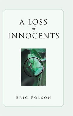 A Loss of Innocents - Polson, Eric