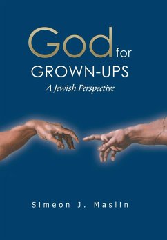 God for Grown-Ups - Maslin, Simeon J.