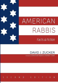 American Rabbis, Second Edition - Zucker, David J.