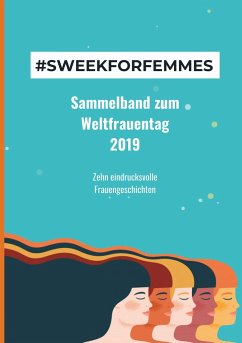 #Sweekforfemmes - Sweek Deutschland