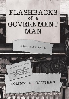 Flashbacks of a Government Man - Cauthen, Tommy E.