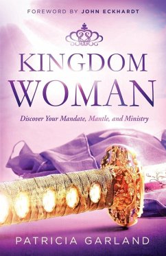Kingdom Woman - Garland, Patricia