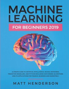 Machine Learning for Beginners 2019 - Henderson, Matt
