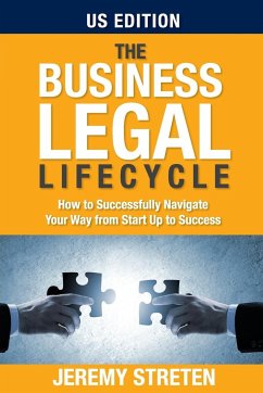 The Business Legal Lifecycle US Edition - Streten, Jeremy