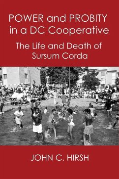 POWER AND PROBITY IN A DC COOPERATIVE - Hirsh, John C