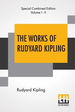 The Works Of Rudyard Kipling (Complete) - Kipling, Rudyard