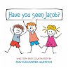 Have You Seen Jacob? - Bild 1