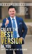 Create the Best Version of You - Bild 1