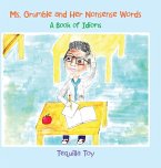 Ms. Grumble and Her Nonsense Words