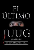 El Último Juug