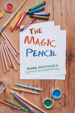 The Magic Pencil - Fitzpatrick, Debbie