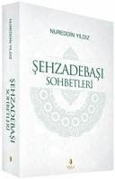 Sehzadebasi Sohbetleri 2 Cilt Takim - Yildiz, Nureddin