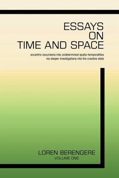 Essays on Time and Space - Berengere, Loren