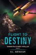 Flight to Destiny (A Samantha Starr... - Bild 1