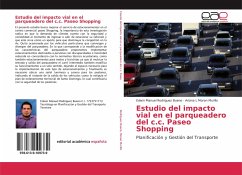 Estudio del impacto vial en el parqueadero del c.c. Paseo Shopping