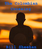 The Colombian Crossing (eBook, ePUB)