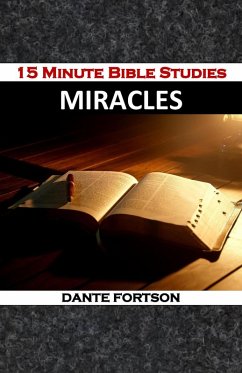 Cover 15 Minute Bible Studies: Miracles (eBook, ePUB)