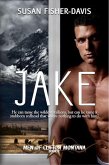 Jake Men of Clifton, Montana Book 1 (eBook, ePUB)