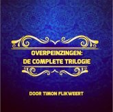 Overpeinzingen: De Complete Trilogie (eBook, ePUB)