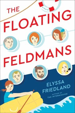 The Floating Feldmans (eBook, ePUB) - Friedland, Elyssa