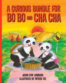 A Curious Bundle for Bo Bo and Cha Cha (eBook, ePUB)