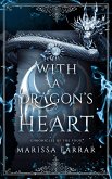 With a Dragon's Heart (Chronicles of the Four, #2) (eBook, ePUB)