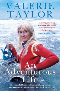 Valerie Taylor: An Adventurous Life (eBook, ePUB) - Taylor, Valerie; Mckelvey, Ben