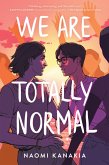 We Are Totally Normal (eBook, ePUB)