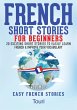 French Short Stories for Beginners:20... - Bild 1