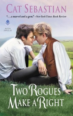 Two Rogues Make a Right (eBook, ePUB) - Sebastian, Cat