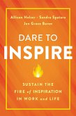 Dare to Inspire (eBook, ePUB)