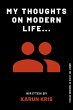 My Thoughts On Modern Life (eBook, ePUB) - Bild 1