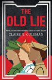 The Old Lie (eBook, ePUB)