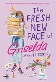 The Fresh New Face of Griselda (eBook, ePUB)