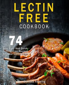 Lectin Free Cookbook (eBook, ePUB) - Fleming, Clarissa