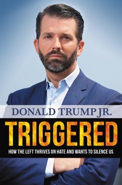 Triggered (eBook, ePUB) - Trump Jr., Donald