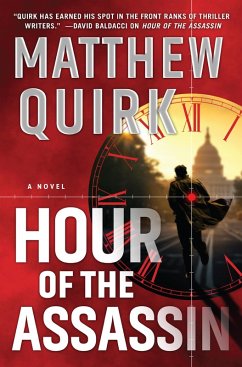 Hour of the Assassin (eBook, ePUB) - Quirk, Matthew