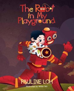Cover The Robot in My Playground (eBook, ePUB)