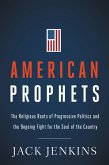 American Prophets (eBook, ePUB)