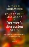 Der werfe den ersten Stein (eBook, ePUB)