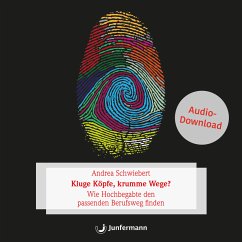 Kluge Köpfe, krumme Wege? (MP3-Download) - Schwiebert, Andrea