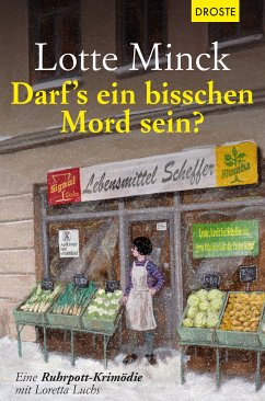 Darf`s ein bisschen Mord sein? (eBook, ePUB) - Minck, Lotte