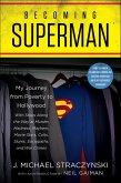 Becoming Superman (eBook, ePUB)