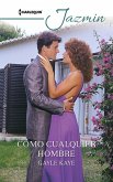 Como cualquier hombre (eBook, ePUB)