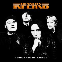 Fountain Of Grace - Denner'S Inferno