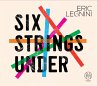 Six Strings Under - Bild 1