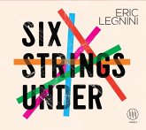 Six Strings Under Six Strings Under