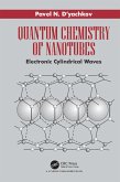 Quantum Chemistry of Nanotubes (eBook, ePUB)