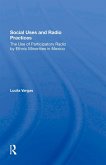 Social Uses And Radio Practices (eBook, ePUB)