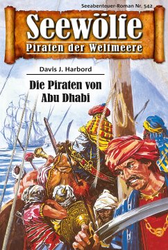 Seewölfe - Piraten der Weltmeere 542 (eBook, ePUB) - Harbord, Davis J.